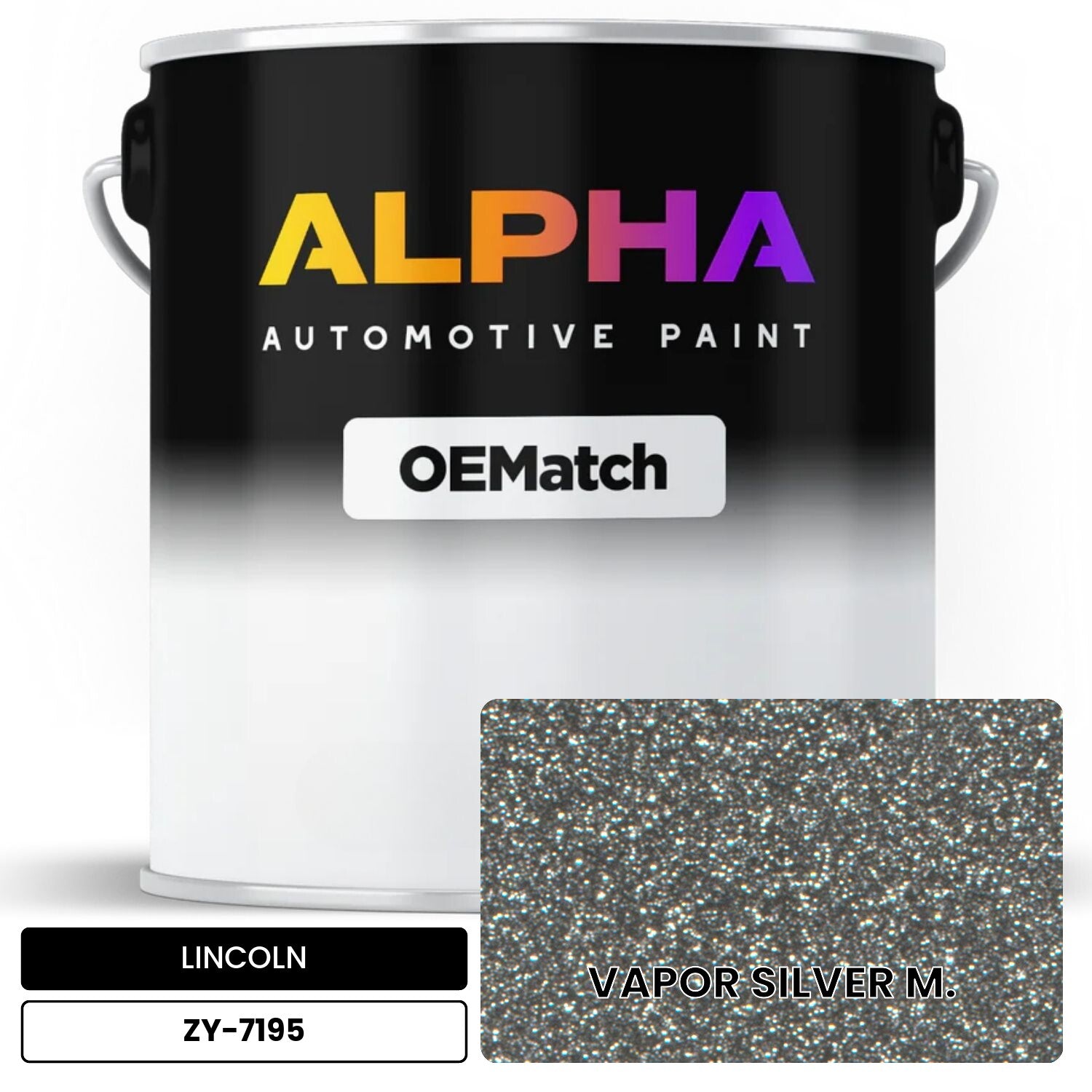 LINCOLN VAPOR SILVER M. ZY-7195 OEMatch Basecoat