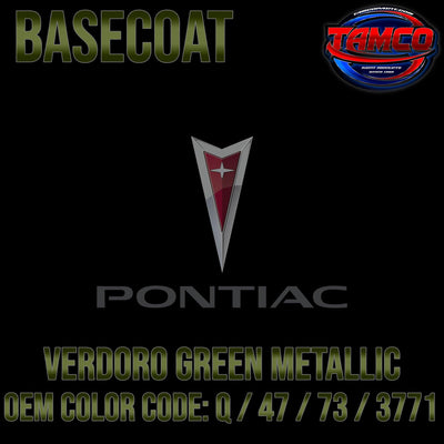 Pontiac Verdoro Green Metallic | Q / 47 / 73 / 3771 | 1967-1970 | OEM Basecoat - The Spray Source - Tamco Paint Manufacturing