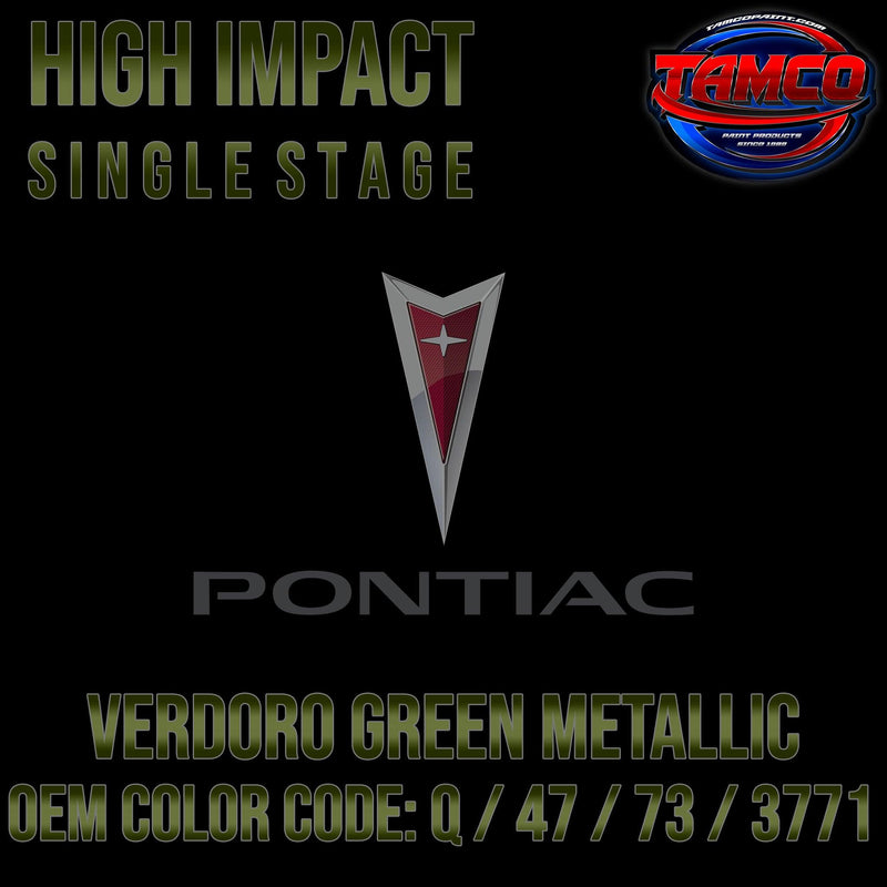 Pontiac Verdoro Green Metallic | Q / 47 / 73 / 3771 | 1967-1970 | OEM High Impact Single Stage - The Spray Source - Tamco Paint Manufacturing