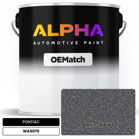 PONTIAC DARK GRAY M. WA5070 OEMatch Basecoat