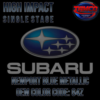 Subaru Newport Blue Metallic | 64Z | 2007-2010 | OEM High Impact Single Stage - The Spray Source - Tamco Paint Manufacturing