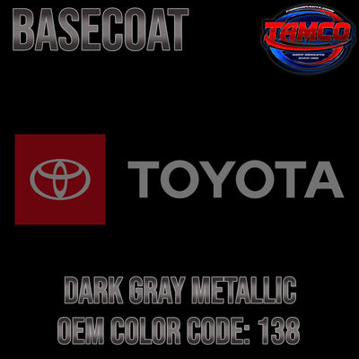 Toyota Dark Gray Metallic | 138 | 1982-1991 | OEM Basecoat - The Spray Source - Tamco Paint Manufacturing