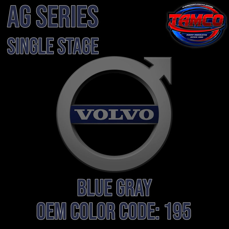 Volvo Blue Gray | 195 | 1982-1988 | OEM AG Series Single Stage - The Spray Source - Tamco Paint Manufacturing