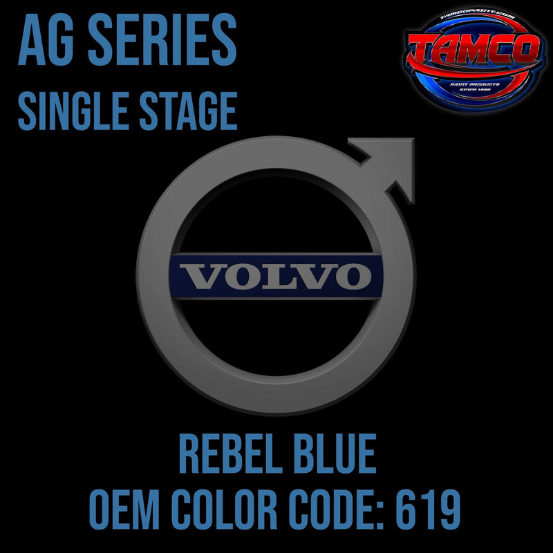 Volvo Rebel Blue | 619 | 2013-2018 | OEM AG Series Single Stage - The Spray Source - Tamco Paint Manufacturing