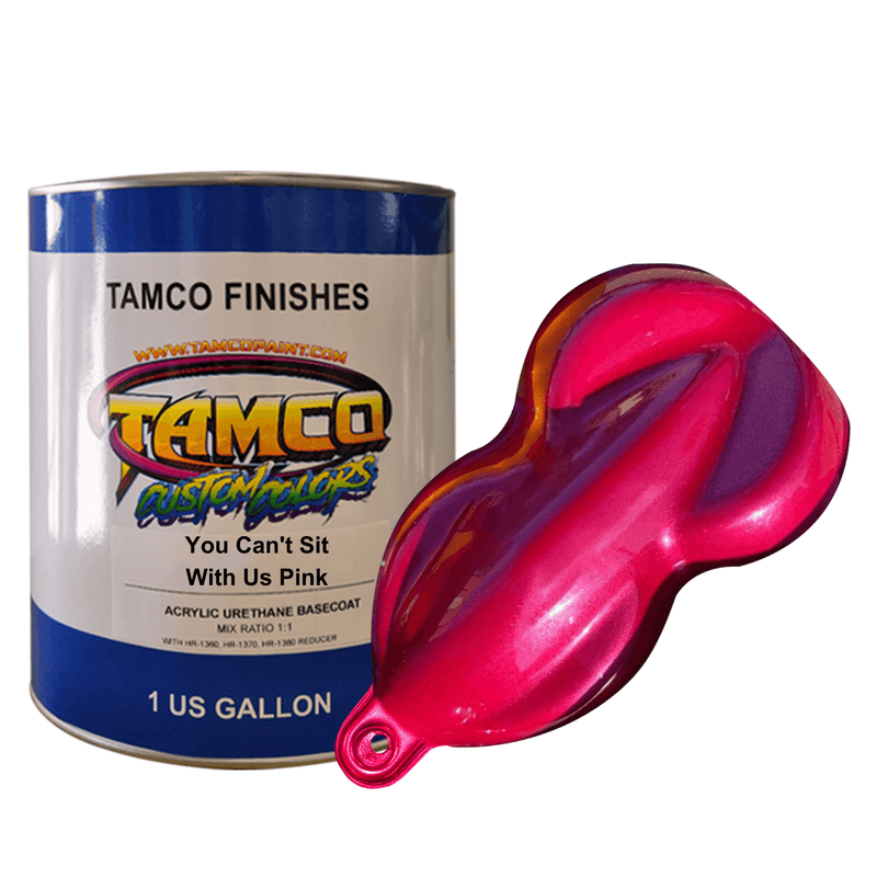 You Cant Sit With Us Pink Metallic Basecoat - Tamco Paint - Custom Color - The Spray Source - Tamco Paint