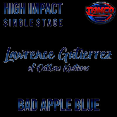 Lawrence Gutierrez Bad Apple Blue | OEM High Impact Series Single Stage - The Spray Source - Tamco Paint